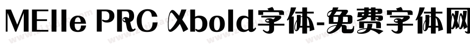 MElle PRC Xbold字体字体转换